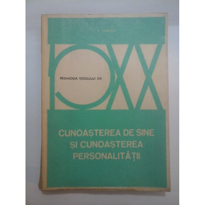   CUNOASTEREA  DE  SINE  SI CUNOASTEREA   PERSONALITATII  -  Vasile  PAVELCU